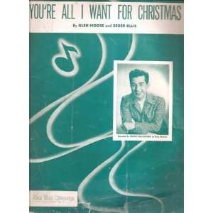  Sheet Music Youre All I Want For Christmas 137 Everything 