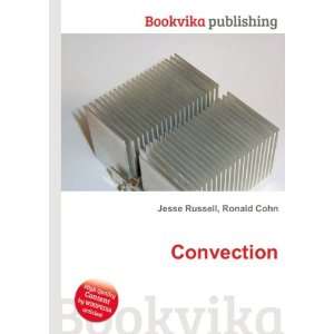  Convection Ronald Cohn Jesse Russell Books