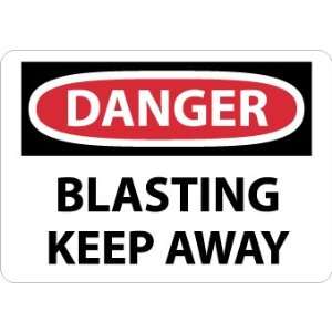 Danger, Blasting Keep Away, 14X20, .040 Aluminum  