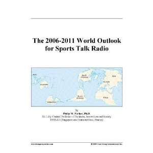    2011 World Outlook for Sports Talk Radio [ PDF] [Digital