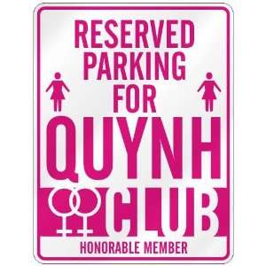   RESERVED PARKING FOR QUYNH 