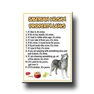  Siberian Husky Property Laws Fridge Magnet No 1 