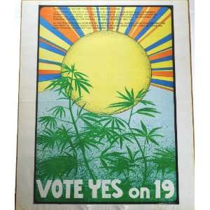  1972   California Marijuana Initiative   Vote Yes on 19 