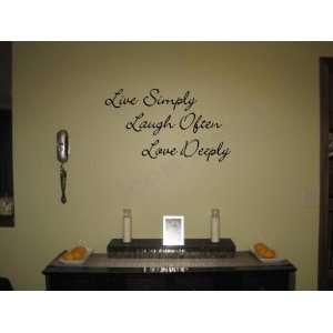 Live Simply Laugh Often Love Deeply Vinyl Wall Decal