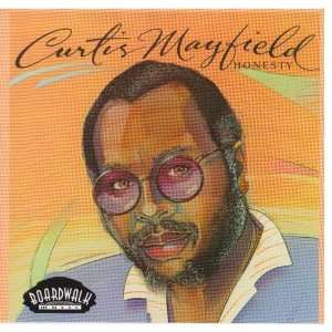  Honesty Curtis Mayfield Music