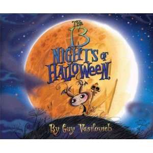 The 13 Nights of Halloween[ THE 13 NIGHTS OF HALLOWEEN ] by Vasilovich 