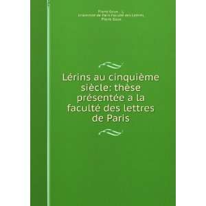  LÃ©rins au cinquiÃ¨me siÃ¨cle thÃ¨se prÃ©sentÃ 