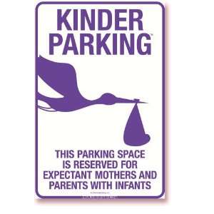   Infant Parking Sign (Purple)   12x18   Commercial Grade .080 Aluminum