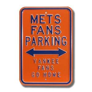 Authentic Street Signs New York Mets (Yankees Go Home) Parking Sign No 