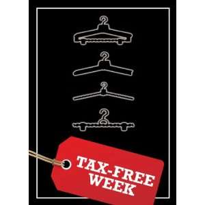  Tax Free Week 2 Sign