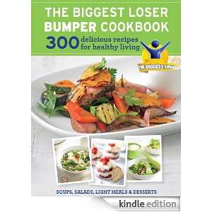 The Biggest Loser Bumper Cookbook 300 delicious recipes for healthy 