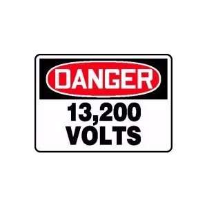  DANGER 13,200 VOLTS 10 x 14 Aluminum Sign