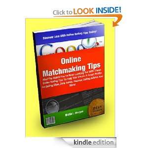Online Matchmaking Tips; Find The Match Youve Been Looking For With 
