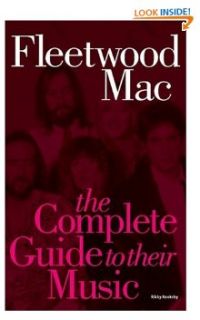 Complete Guide to the Music of Fleetwood Mac (Complete Guide to the 
