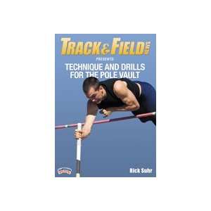   News Presents Technique & Drills for the Pole Vault Sports