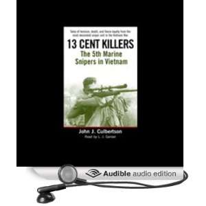  13 Cent Killers The 5th Marine Snipers in Vietnam 