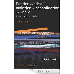   défis (Crisis) (French Edition) Thierry Tardy  Kindle
