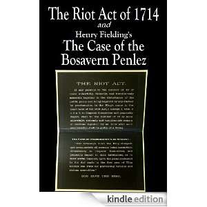 The Riot Act of 1714 and The Case of the Bosavern Penlez British 