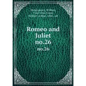   William, 1564 1616,Evans, Herbert Arthur, 1846 , ed Shakespeare Books
