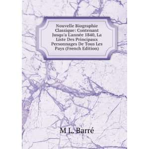   Personnages De Tous Les Pays (French Edition) M L. BarrÃ© Books