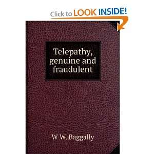 Telepathy Genuine and Fraudulent and over one million other books are 