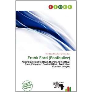   Ford (Footballer) (9786200808165) Christabel Donatienne Ruby Books