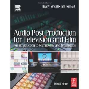 Audio Post Production for Television and Film, Third 