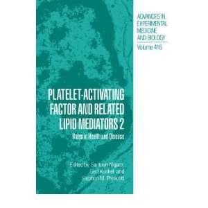  Platelet Activating Factor and Related Lipid Mediators 2 