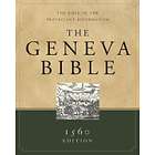The Geneva Bible 1560 Leather Protestant Reformation