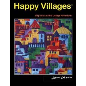  Happy Villages [Paperback] Karen Eckmeier Books