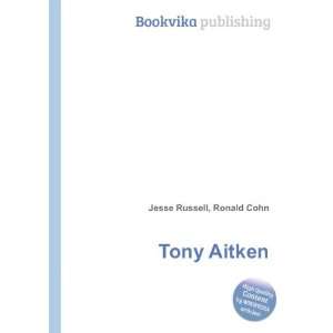  Tony Aitken Ronald Cohn Jesse Russell Books