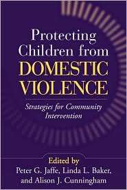 Protecting Children from Domestic Violence Strategies for Community 