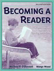 Becoming A Reader A Developmental Approach to Reading Instruction 