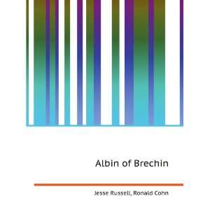  Albin of Brechin Ronald Cohn Jesse Russell Books