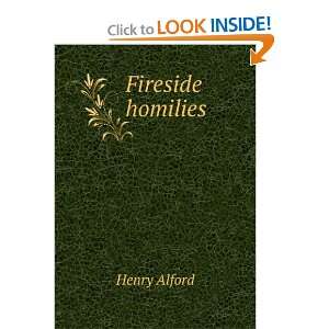  Fireside homilies Henry Alford Books