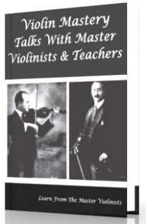 eguide 5 violin mastery talks with master violinists teachers