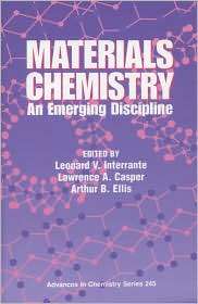 Materials Chemistry An Emerging Discipline, Vol. 24, (0841228094 