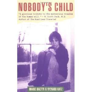  Nobodys Child [Paperback] Marie Balter Books