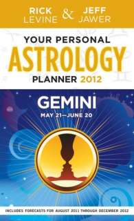   Your Personal Astrology Guide 2012 Aries by Rick 