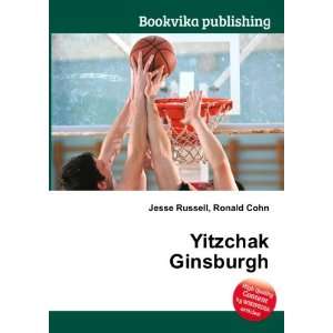 Yitzchak Ginsburgh Ronald Cohn Jesse Russell  Books