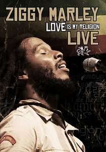 Ziggy Marley   Love is My Religion Live DVD, 2008 804879091998  