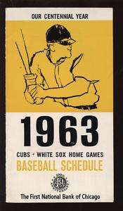 1963 Chicago Cubs / White Sox 1st Nationa Bank Schedule  