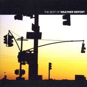 WEATHER REPORT THE BEST OF WEATHER REPORT CD NEW  