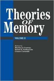 Theories Of Memory, Vol. 2, (0863778054), Martin A. Conway, Textbooks 