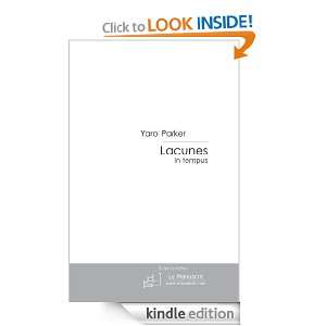 Lacunes (French Edition) Yarol Parker  Kindle Store