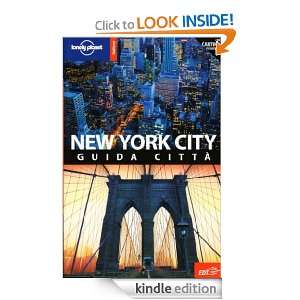 New York City (Guide città EDT/Lonely Planet) (Italian Edition) Beth 