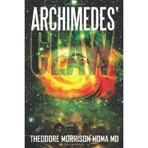    Archimedes Claw [Paperback] Theodore Morrison Homa Books