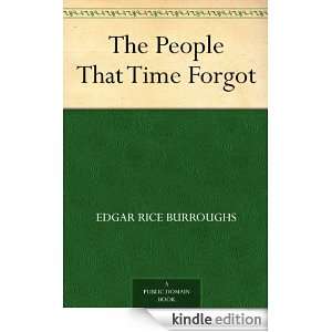 The People That Time Forgot Edgar Rice Burroughs  Kindle 