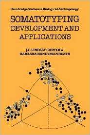 Somatotyping Development and Applications, (0521359511), J. E 