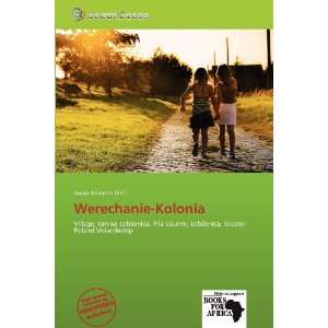  Werechanie Kolonia (9786137819128) Jacob Aristotle Books